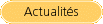 Actualites